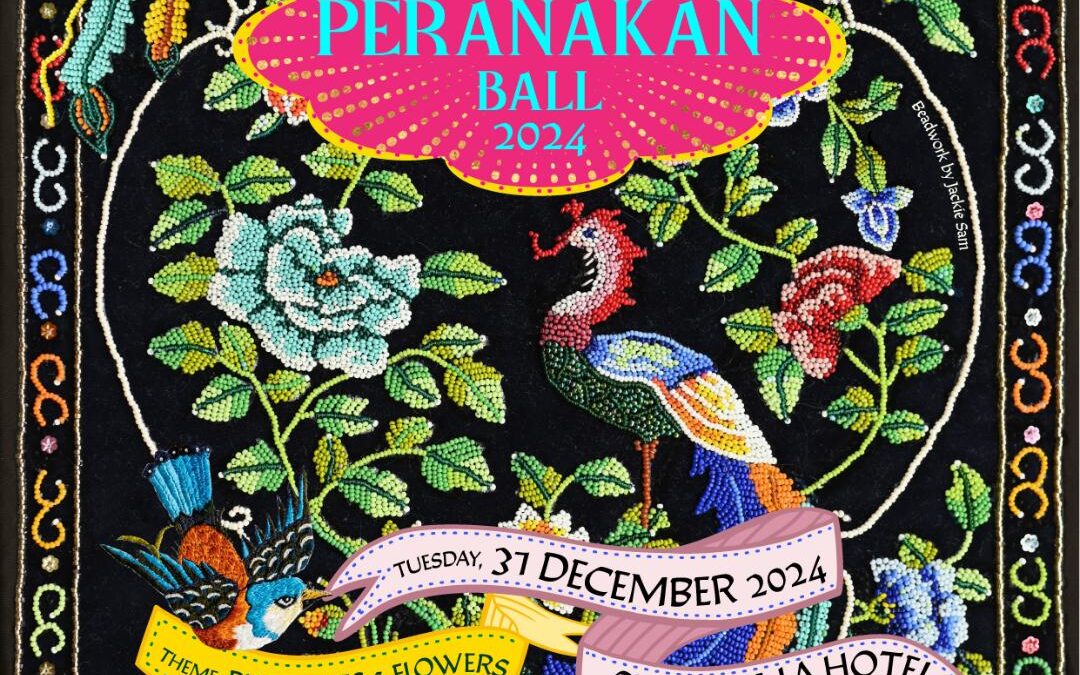 The Peranakan Association Singapore New Year’s eve Ball. Book your tables now!