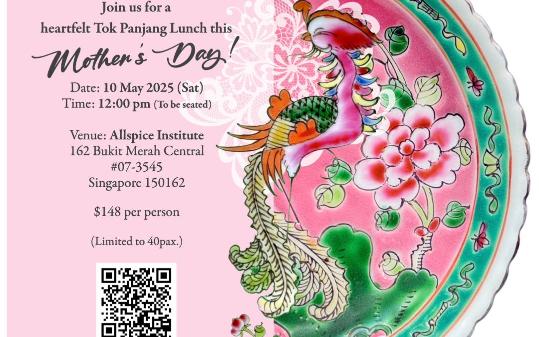 Mother’s Day Tok Panjang Lunch on 10 May 2025 (Sat)